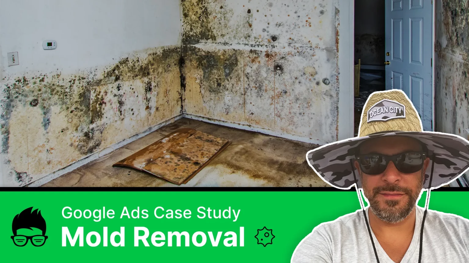 Google Ads Case Study - Mold Removal Video Cover Img