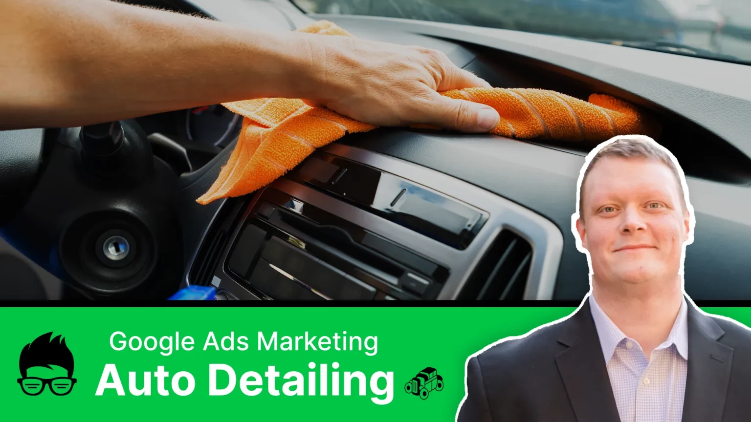 Google Ads PPC Marketing - Auto Detailing Business