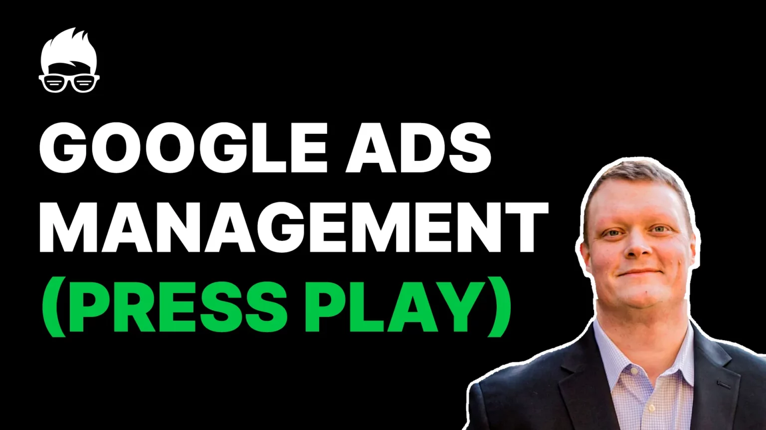 Google Ads Agency Video Intro