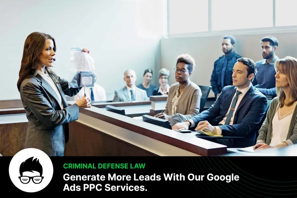 Criminal Defense Law Google PPC Ads