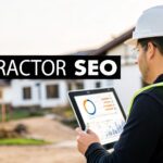 The Contractor’s Guide to SEO: How to Get More Leads From Google