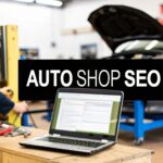 SEO for Auto Repair Shops That Actually Works
