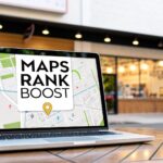 A Complete Guide on How to Increase Google Maps Ranking