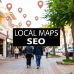 How to Rank Your Business on Google Maps: A Local SEO Guide