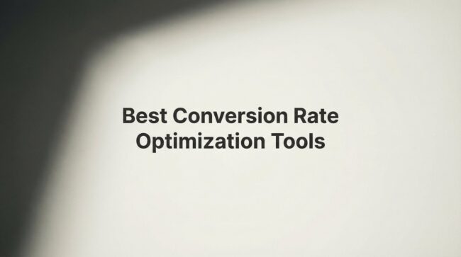 Best Conversion Rate Optimization Tools 2026 Guide