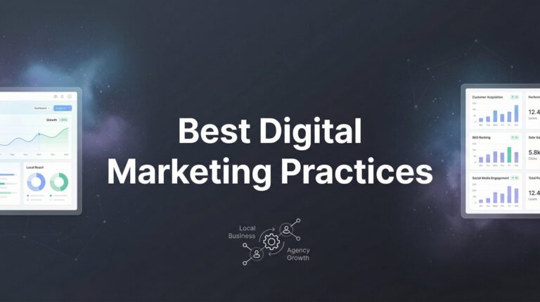 7 Best Digital Marketing Practices That Actually Drive Revenue for Local Businesses