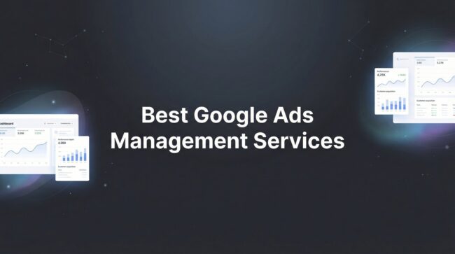Best Google Ads Management Services for Local Business