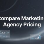 7 Proven Strategies to Compare Marketing Agency Pricing Like a Pro