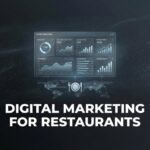 How to Build a Digital Marketing Strategy for Restaurants: A 6-Step Guide That Fills Tables