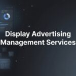 9 Best Display Advertising Management Services in 2026