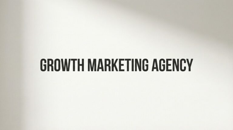 Growth Marketing Agency: What It Is, How It Works, and Why Your Business Needs One