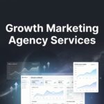 Growth Marketing Agency Services: What They Actually Do (And How to Know If You Need One)