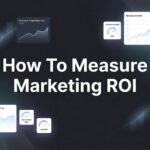 How to Measure Marketing ROI: A Step-by-Step Guide for Local Business Owners