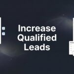 How to Increase Qualified Leads: A 6-Step System for Local Business Growth
