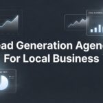 7 Proven Lead Generation Strategies for Local Businesses That Actually Convert