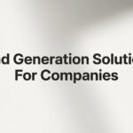 9 Best Lead Generation Solutions for Companies in 2026