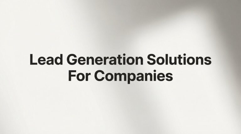 9 Best Lead Generation Solutions for Companies in 2026