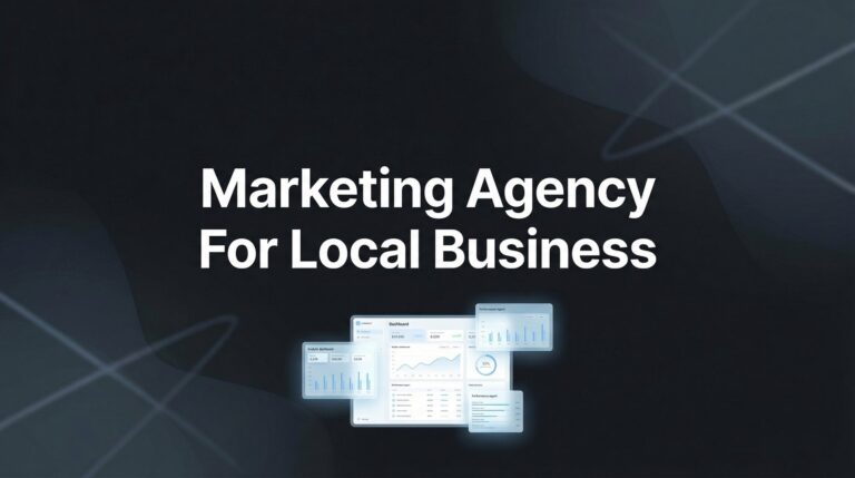 7 Proven Strategies to Find the Right Marketing Agency for Your Local Business