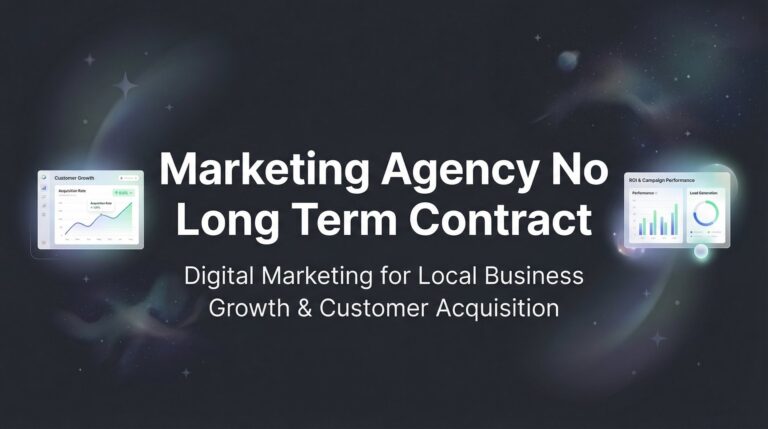 Marketing Agency No Long Term Contract: Why Flexibility Wins in 2026