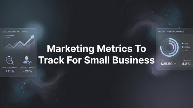 8 Essential Marketing Metrics to Track for Small Business Growth