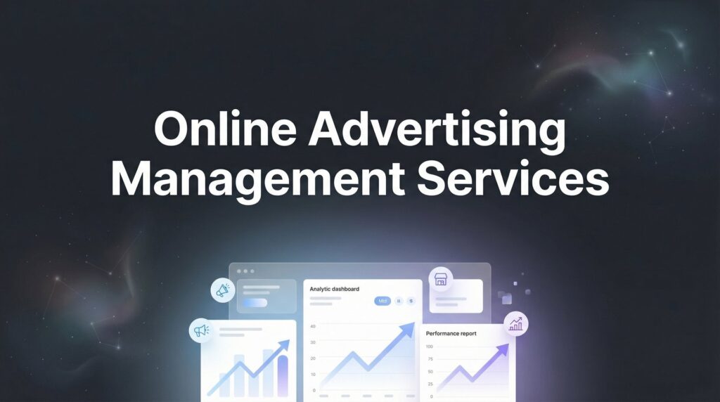 9 Best Online Advertising Management Services for Local Businesses in 2026