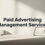 9 Best Paid Advertising Management Services to Maximize Your ROI in 2026