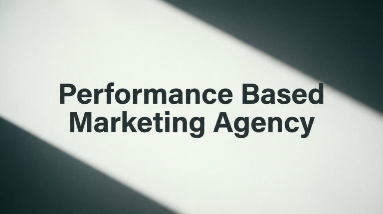 Performance Based Marketing Agency: What It Is, How It Works, and Why It Matters for Your Business