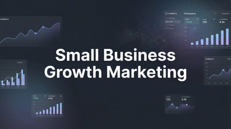 7 Proven Small Business Growth Marketing Strategies That Actually Drive Revenue