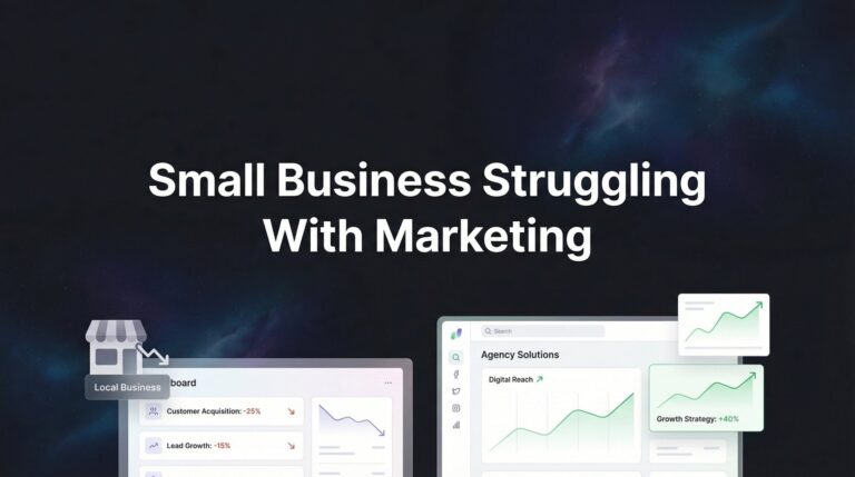 Small Business Struggling with Marketing? Here's What's Actually Going Wrong (And How to Fix It)