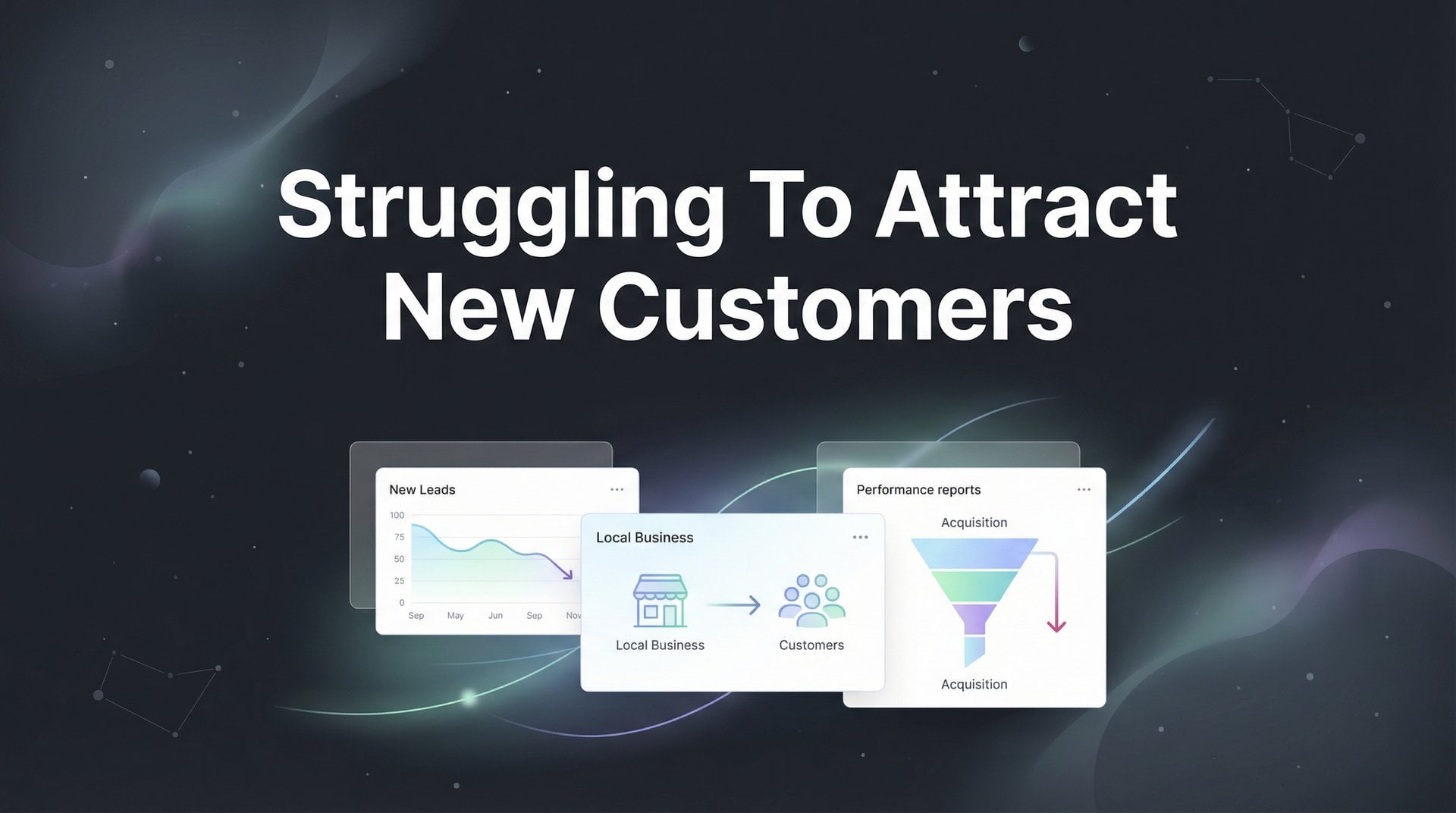 Struggling To Attract New Customers? 7 Proven Tips