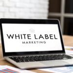 What Is White Label Digital Marketing? A Guide for Agencies