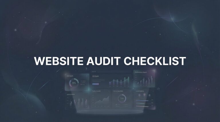 The Ultimate Website Audit Checklist: 8 Critical Areas That Drive Real Business Results