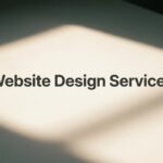 Website Design Services: What They Include, What They Cost, and How to Choose the Right Partner