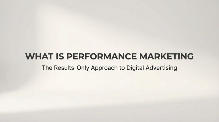 What is Performance Marketing? The Results-Only Approach to Digital Advertising
