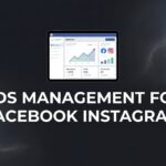 Ads Management for Facebook Instagram: The Complete Guide to Running Profitable Social Campaigns