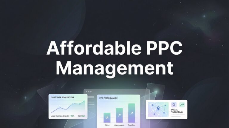 7 Proven Strategies for Affordable PPC Management That Actually Drive Results