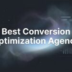 7 Proven Strategies to Find the Best Conversion Optimization Agency for Your Business
