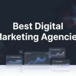 7 Proven Strategies to Find the Best Digital Marketing Agencies for Your Business