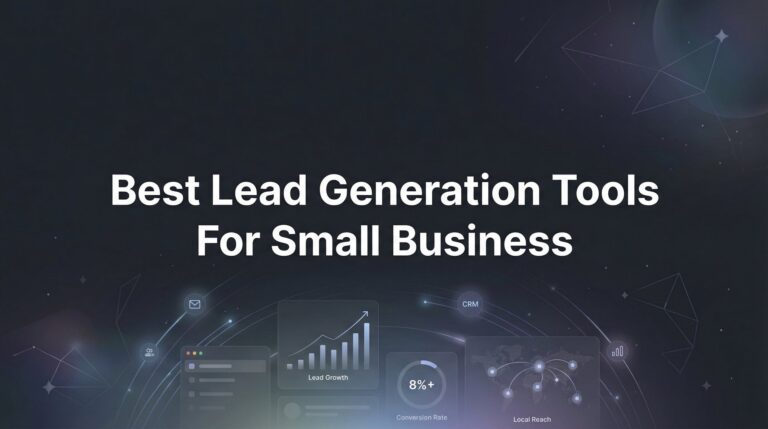 9 Best Lead Generation Tools for Small Business in 2026