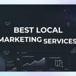 9 Best Local Marketing Services to Grow Your Business in 2026