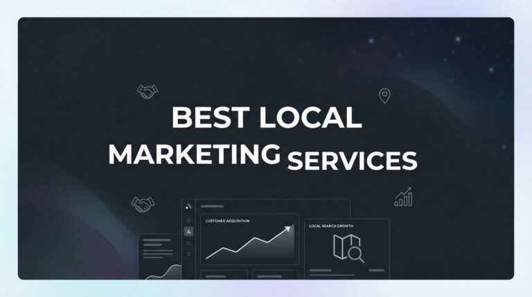 9 Best Local Marketing Services to Grow Your Business in 2026