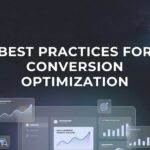 9 Best Practices for Conversion Optimization That Actually Drive Revenue