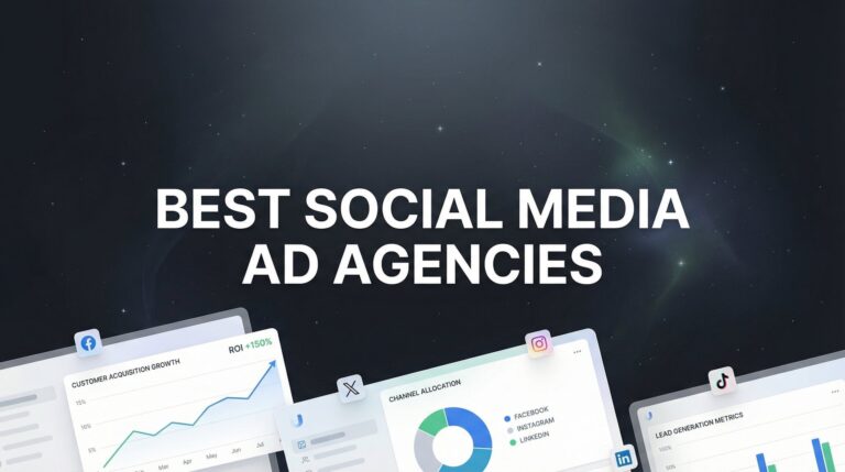 7 Proven Strategies for Choosing the Best Social Media Ad Agencies in 2026