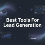 11 Best Tools for Lead Generation in 2026