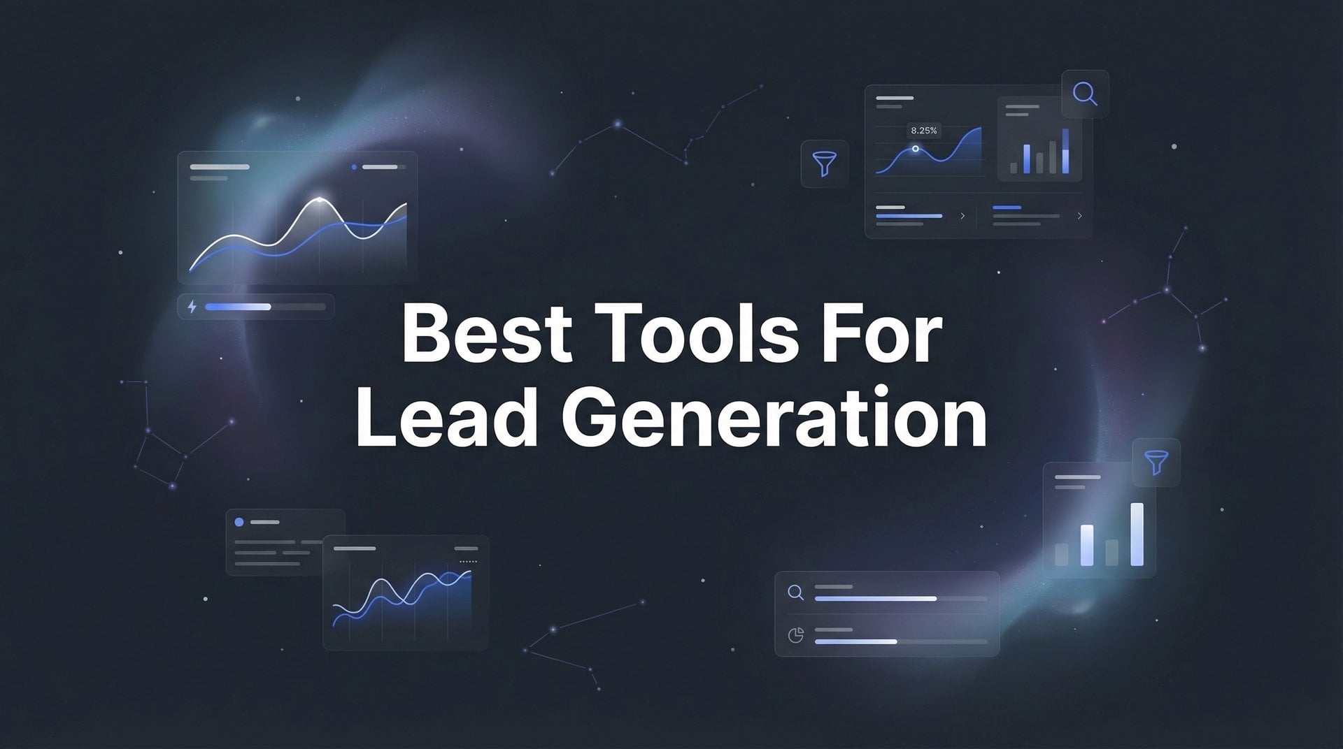 Best Tools For Lead Generation: Complete 2026 Guide