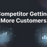 7 Proven Strategies to Outperform Competitors Getting More Customers Than You