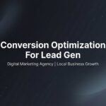 How to Master Conversion Optimization for Lead Gen: A 6-Step Action Plan