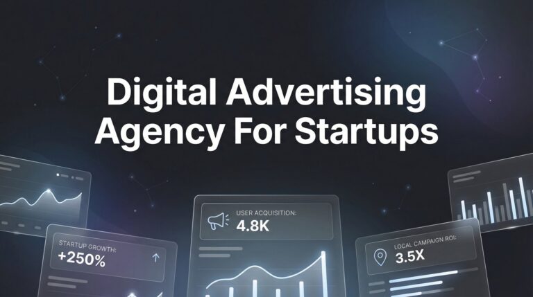 7 Proven Strategies for Choosing a Digital Advertising Agency for Startups