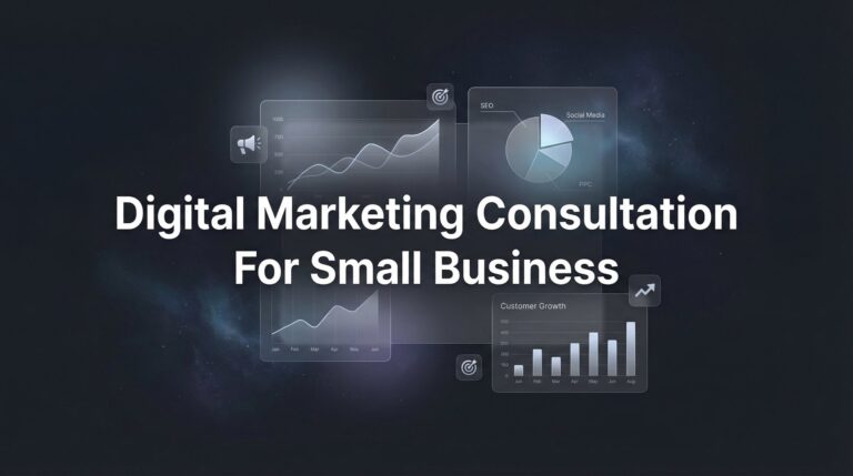 7 Proven Strategies to Maximize Your Digital Marketing Consultation for Small Business