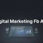 Digital Marketing FB Ads: The Complete Guide to Facebook Advertising That Actually Converts